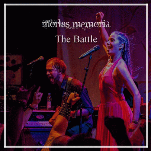 Morlas Memoria : The Battle (Tour Version 2020)